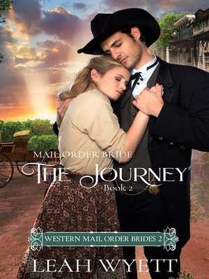 cover image of Mail Order Bride -The Journey
